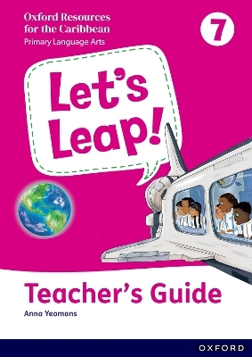 Let's Leap! Caribbean Primary Language Arts: Teacher Guide Level 7 - Imelda V&Atilde;&iexcl;zquez C&Atilde;&sup3;rdova