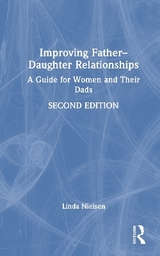 Improving Father–Daughter Relationships - Nielsen, Linda