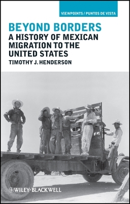 Mexican Immigration to the United States - Timothy J. Henderson