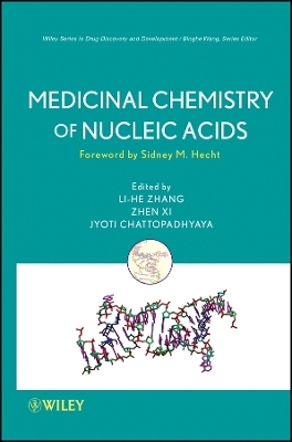 Medicinal Chemistry of Nucleic Acids - LH Zhang