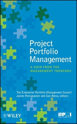 The Practice of Project Portfolio Management – A gement Trenches