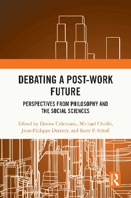 Debating a Post-Work Future