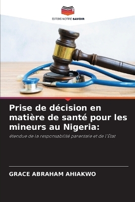 Prise de décision en matière de santé pour les mineurs au Nigeria