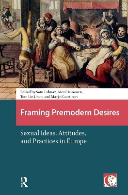 Framing Premodern Desires - 