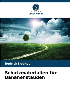 Schutzmaterialien für Bananenstauden