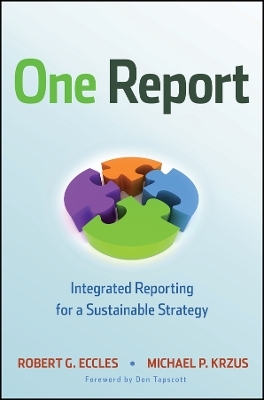 One Report: Integrated Reporting for a Sustainable  Strategy - RG Eccles