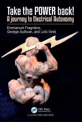 Take the POWER back! - Emmanuel Fragni&egrave;re, George Sullivan, Lo&iuml;c Viret