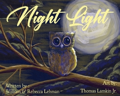 Night Light - William Lehman, Rebecca William