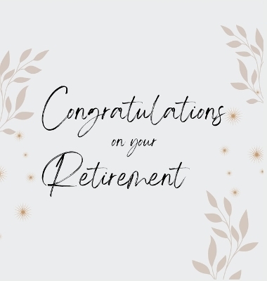 Congratulations on Your Retirement - Kha Xiong