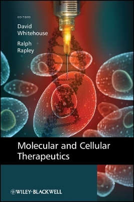 Molecular and Cellular Therapeutics - D Whitehouse