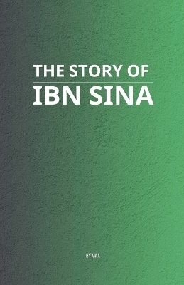 The Story of Ibn Sina