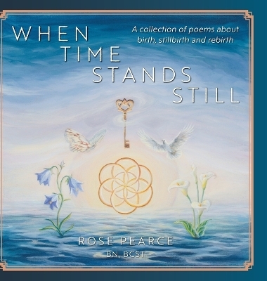 When Time Stands Still - Rose Pearce