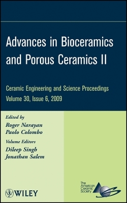Advances in Bioceramics and Porous Ceramics II