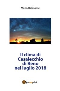 Il clima di Casalecchio di Reno nel luglio 2018