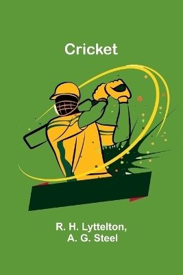 Fine prints (Edition1) - R H Lyttelton, A G Steel