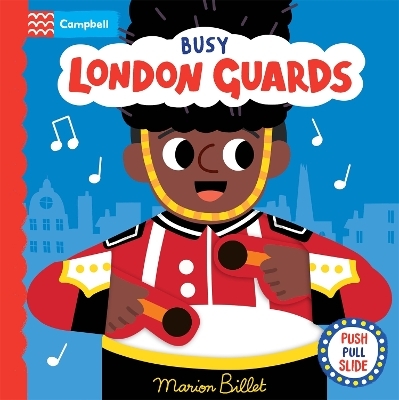 Busy London Guards - Campbell Books