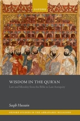Wisdom in the Qur'an - Saqib Hussain