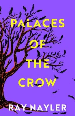 Palaces of the Crow - Ray Nayler