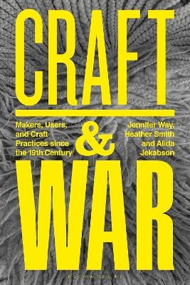 Craft and War