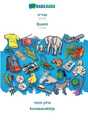 BABADADA, Hebrew (in hebrew script) - Suomi, visual dictionary (in hebrew script) - kuvasanakirja -  Babadada GmbH