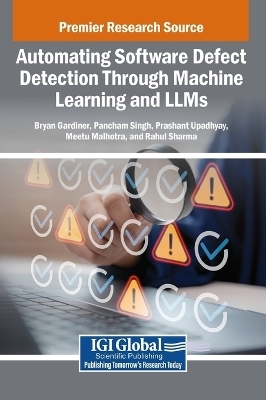 Automating Software Defect Detection Through Machine Learning and LLMs