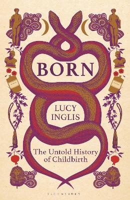 Born - Lucy Inglis