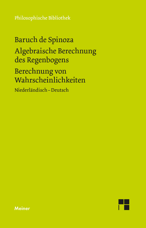 Algebraische Berechnung des Regenbogens - Berechnung von Wahrscheinlichkeiten - Baruch De Spinoza
