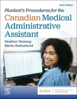Plunkett's Procedures for the Canadian Medical Administrative Assistant - Ramsay, Heather D.; Rutherford, Marie
