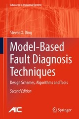 Model-Based Fault Diagnosis Techniques - Steven X. Ding
