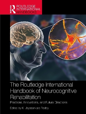 The Routledge International Handbook of Neurocognitive Rehabilitation - 