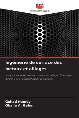 Ingénierie de surface des métaux et alliages