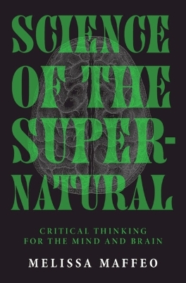 Science of the Supernatural