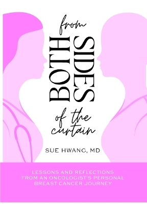 From Both Sides of the Curtain - Sue Hwang