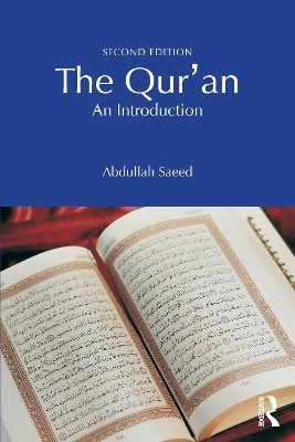 The Qur'an - Abdullah Saeed