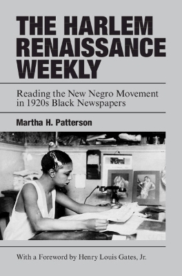 The Harlem Renaissance Weekly - Martha H. Patterson