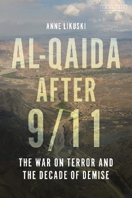 Al-Qaida after 9/11 - Anne Likuski