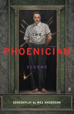 The Phoenician Scheme - Wes Anderson