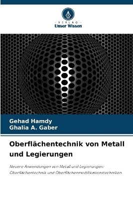 Oberflächentechnik von Metall und Legierungen
