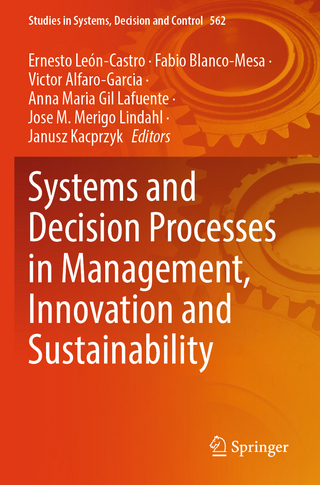 Systems and Decision Processes in Management, Innovation and Sustainability