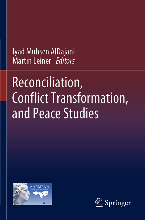 Reconciliation, Conflict Transformation, and Peace Studies - 