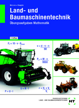 Land- und Baumaschinentechnik Übungsaufgaben Mathematik - Meiners, Hermann; Rempfer, Rainer