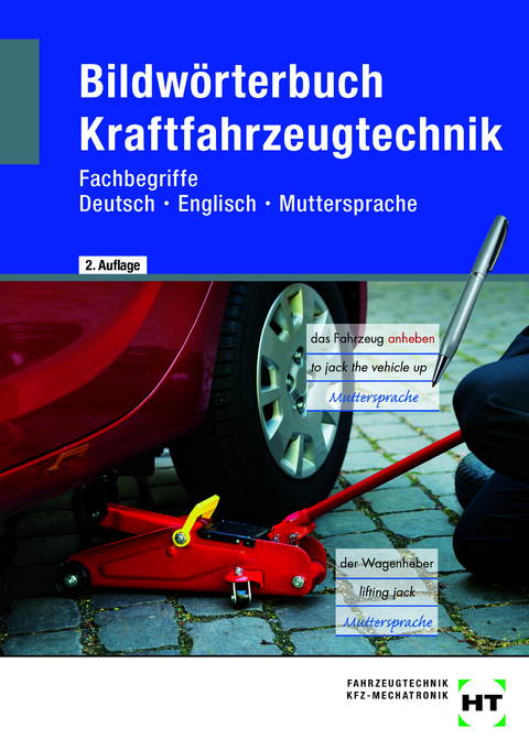 Bildw&ouml;rterbuch Kraftfahrzeugtechnik