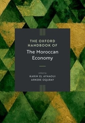 The Oxford Handbook of the Moroccan Economy - 