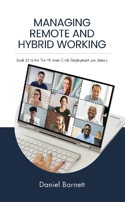 Managing Remote and Hybrid Working - Daniel Barnett