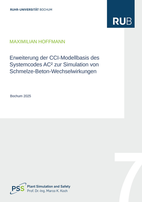 Erweiterung der CCI-Modellbasis des Systemcodes AC&sup2; zur Simulation von Schmelze-Beton-Wechselwirkungen - Maximilian Hoffmann