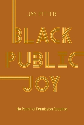 Black Public Joy