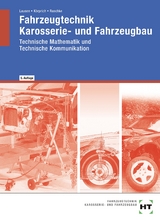 Fahrzeugtechnik, Karosserie- und Fahrzeugbau - Raschke, Helmut