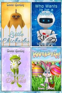 Four Fantastic Surprise Endings for Children 3-5 - Scott Gordon