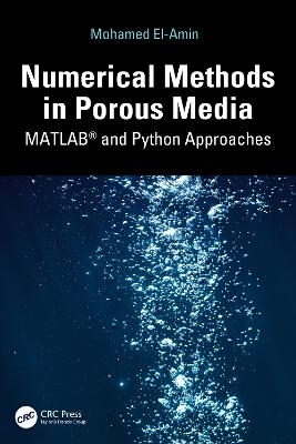 Numerical Methods in Porous Media