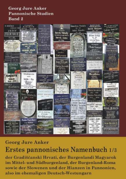 Erstes pannonisches Namenbuch 1/3 - Georg Jure Anker